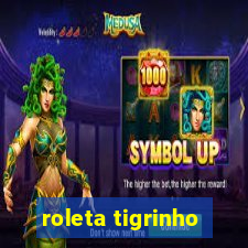 roleta tigrinho